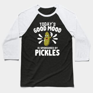 Today's Good Mood Is Sponsored By Pickles Funny Cucumber Baseball T-Shirt